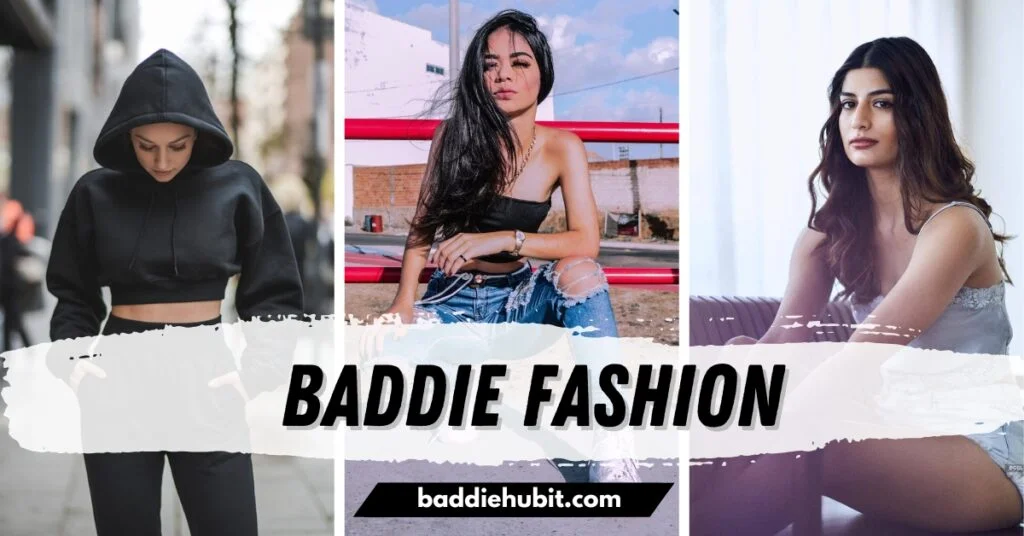 Baddie-Fashion