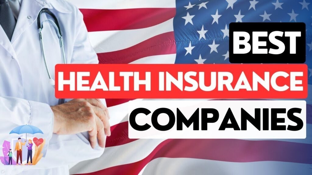 Best Health Insurance Companies in the USA